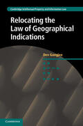 Gangjee |  Relocating the Law of Geographical Indications | Buch |  Sack Fachmedien