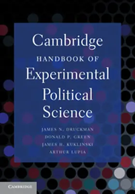 Druckman / Green / Kuklinski |  Cambridge Handbook of Experimental Political             Science | Buch |  Sack Fachmedien