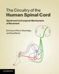 Pierrot-Deseilligny / Burke |  The Circuitry of the Human Spinal Cord | Buch |  Sack Fachmedien