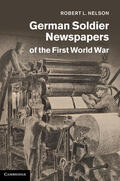 Nelson |  German Soldier Newspapers of the First World War | Buch |  Sack Fachmedien