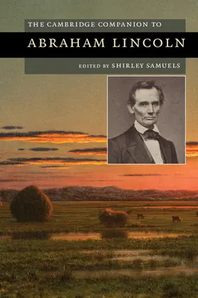 Samuels |  The Cambridge Companion to Abraham Lincoln | Buch |  Sack Fachmedien