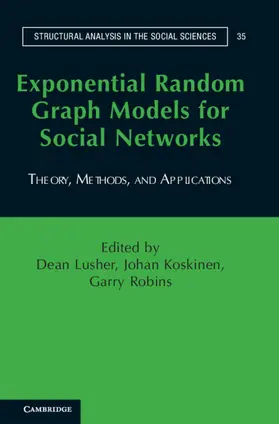 Lusher / Koskinen / Robins |  Exponential Random Graph Models for Social Networks | Buch |  Sack Fachmedien