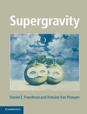 Freedman / Van Proeyen |  Supergravity | Buch |  Sack Fachmedien