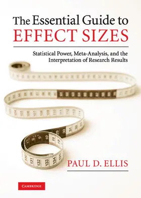 Ellis |  The Essential Guide to Effect Sizes | Buch |  Sack Fachmedien