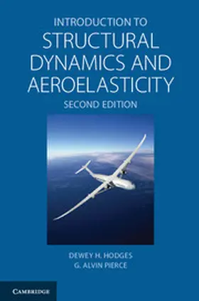 Hodges / Pierce |  Introduction to Structural Dynamics and Aeroelasticity | Buch |  Sack Fachmedien