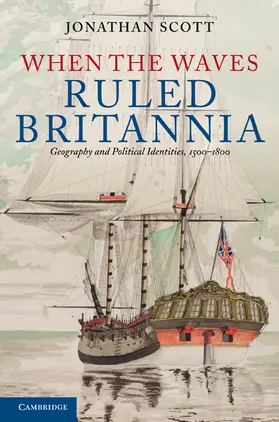 Scott |  When the Waves Ruled Britannia | Buch |  Sack Fachmedien