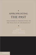Coningham / Scarre |  Appropriating the Past | Buch |  Sack Fachmedien