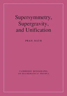 Nath |  Supersymmetry, Supergravity, and Unification | Buch |  Sack Fachmedien