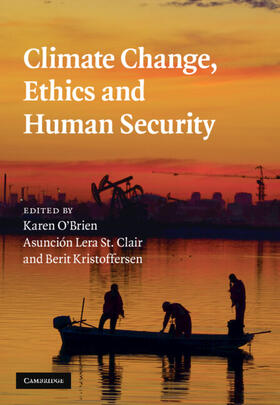 Kristoffersen / O'Brien / St. Clair | Climate Change, Ethics and Human Security | Buch | 978-0-521-19766-3 | sack.de