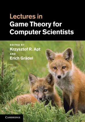 Apt / Grädel |  Lectures in Game Theory for Computer Scientists | Buch |  Sack Fachmedien
