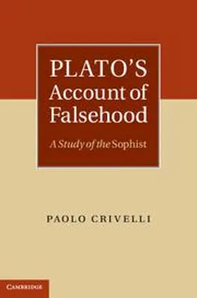 Crivelli |  Plato's Account of Falsehood | Buch |  Sack Fachmedien