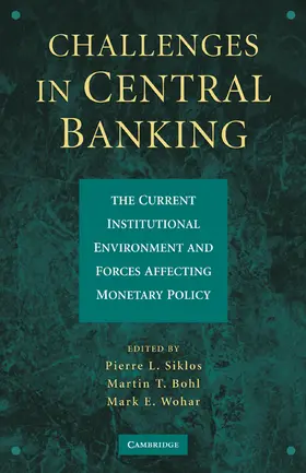 Siklos / Bohl / Wohar |  Challenges in Central Banking | Buch |  Sack Fachmedien