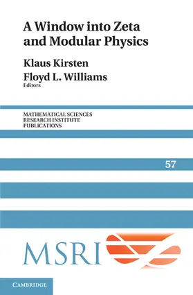 Kirsten / Williams |  A Window Into Zeta and Modular Physics | Buch |  Sack Fachmedien