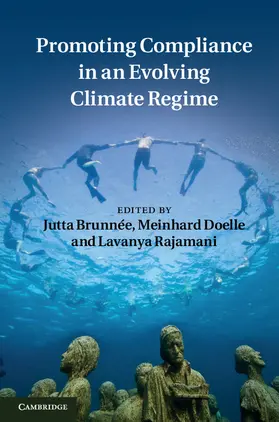 Brunnée / Doelle / Rajamani |  Promoting Compliance in an Evolving Climate Regime | Buch |  Sack Fachmedien