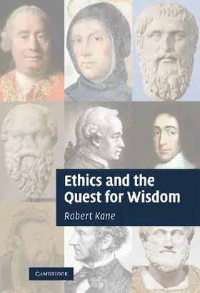 Kane |  Ethics and the Quest for Wisdom | Buch |  Sack Fachmedien