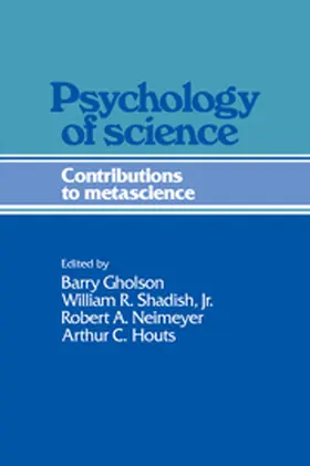 Gholson / Shadish, Jr / Neimeyer |  Psychology of Science | Buch |  Sack Fachmedien