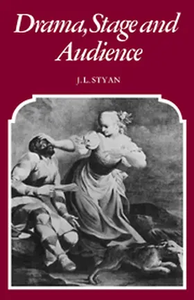 Styan |  Drama Stage and Audience | Buch |  Sack Fachmedien