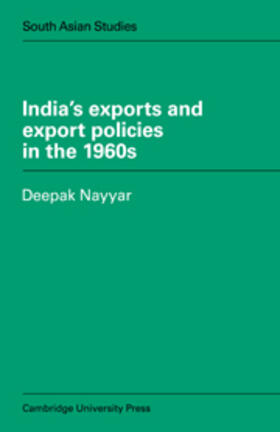Nayyar | India's Exports and Export Policies in the 1960's | Buch | 978-0-521-21135-2 | sack.de