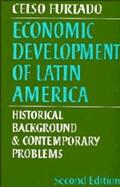 Furtado |  Economic Development of Latin America | Buch |  Sack Fachmedien