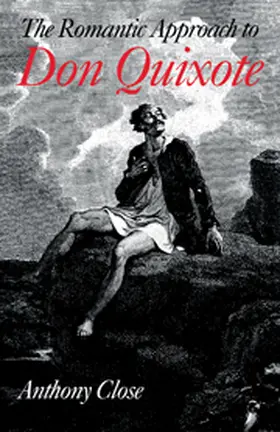 Close |  The Romantic Approach to 'Don Quixote' | Buch |  Sack Fachmedien