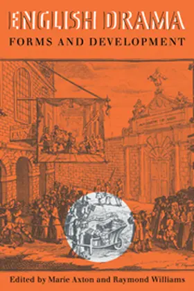 Axton / Williams |  English Drama: Forms and Development | Buch |  Sack Fachmedien