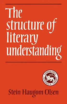 Olsen |  The Structure of Literary Understanding | Buch |  Sack Fachmedien