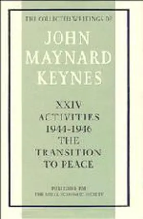 Keynes / Johnson / Moggridge | The Collected Writings of John Maynard Keynes | Buch | 978-0-521-22017-0 | www.sack.de
