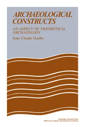 Gardin |  Archaeological Constructs | Buch |  Sack Fachmedien