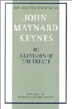 Keynes / Johnson / Moggridge | The Collected Writings of John Maynard Keynes | Buch | 978-0-521-22095-8 | www.sack.de