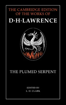 Lawrence / Clark |  The Plumed Serpent | Buch |  Sack Fachmedien