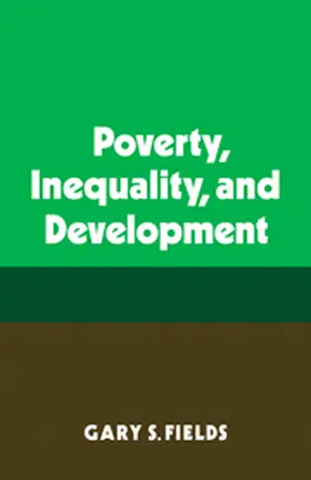 Fields |  Poverty, Inequality, and Development | Buch |  Sack Fachmedien