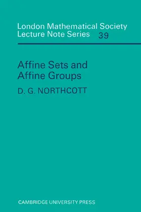 Northcott / Hitchin |  Affine Sets and Affine Groups | Buch |  Sack Fachmedien