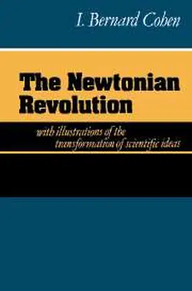 Cohen |  The Newtonian Revolution | Buch |  Sack Fachmedien