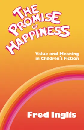 Inglis |  The Promise of Happiness | Buch |  Sack Fachmedien