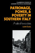 Chubb / Berger / Hirschman |  Patronage, Power and Poverty in Southern Italy | Buch |  Sack Fachmedien