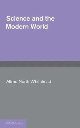 Whitehead |  Science and the Modern World | Buch |  Sack Fachmedien
