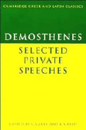 Demosthenes / Carey / Reid |  Demosthenes: Selected Private Speeches | Buch |  Sack Fachmedien
