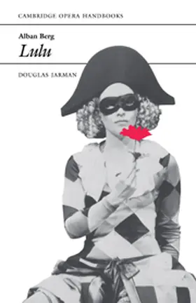 Jarman |  Alban Berg: Lulu | Buch |  Sack Fachmedien