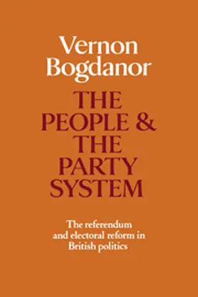 Bogdanor |  The People and the Party System | Buch |  Sack Fachmedien