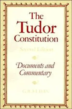 Elton |  The Tudor Constitution | Buch |  Sack Fachmedien