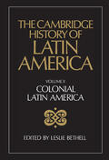 Bethell |  The Cambridge History of Latin America Vol 2 | Buch |  Sack Fachmedien