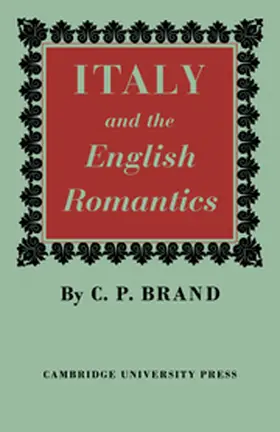 Brand |  Italy and the English Romantics | Buch |  Sack Fachmedien