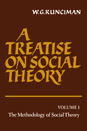Runciman |  A Treatise on Social Theory: Volume 1 | Buch |  Sack Fachmedien