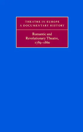 Roy |  Romantic and Revolutionary Theatre, 1789-1860 | Buch |  Sack Fachmedien