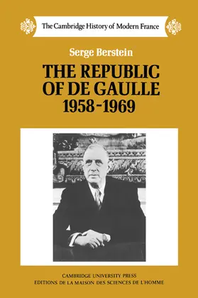 Berstein |  The Republic of de Gaulle 1958 1969 | Buch |  Sack Fachmedien
