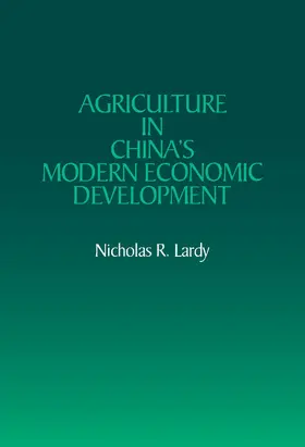 Lardy |  Agriculture in China's Modern Economic Development | Buch |  Sack Fachmedien