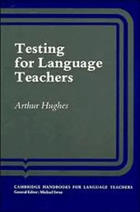 Hughes |  Testing for Language Teachers | Buch |  Sack Fachmedien