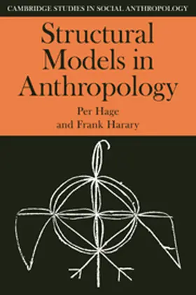 Hage / Harary |  Structural Models in Anthropology | Buch |  Sack Fachmedien