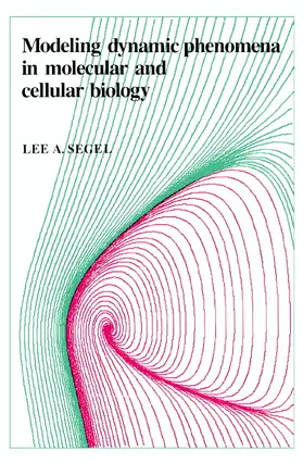 Segel |  Modeling Dynamic Phenomena in Molecular and Cellular Biology | Buch |  Sack Fachmedien