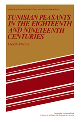 Valensi |  Tunisian Peasants in the Eighteenth and Nineteenth Centuries | Buch |  Sack Fachmedien